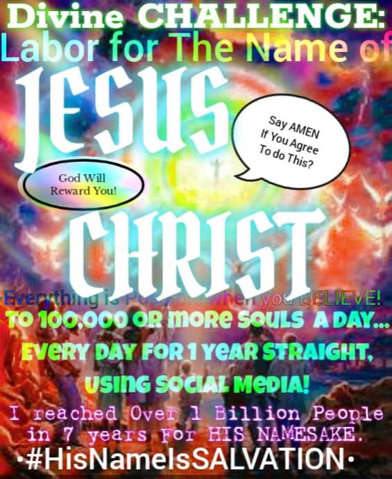 GoGospel8's tweet photo. @Drelmoatiku SAY AMEN AND SHARE IF YOU WILL TAKE ON THE TASK OF LABORING FOR 
JESUS CHRIST NAME? 
#HISnameIsSALVATION

Please click on the photo and read it...And Be divinely inspired for 
THE GLORY OF 
JESUS CHRIST HOLY NAME. https://t.co/128Z1RuOFI