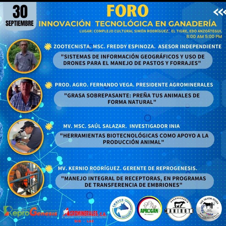 .
#AgroEventos

Foro ' Innovación Tecnológica en #Ganadería '

#Drones en manejo d cultivos

#Biotecnología en la #ProducciónAnimal

#Nutrición . 

Reproducción. Transferencia d embriones

30 Sept. . 8 AM a 5 PM

Complejo Cultural Simón Rodríguez . El Tigre #Anzoategui .

#UCV 
.