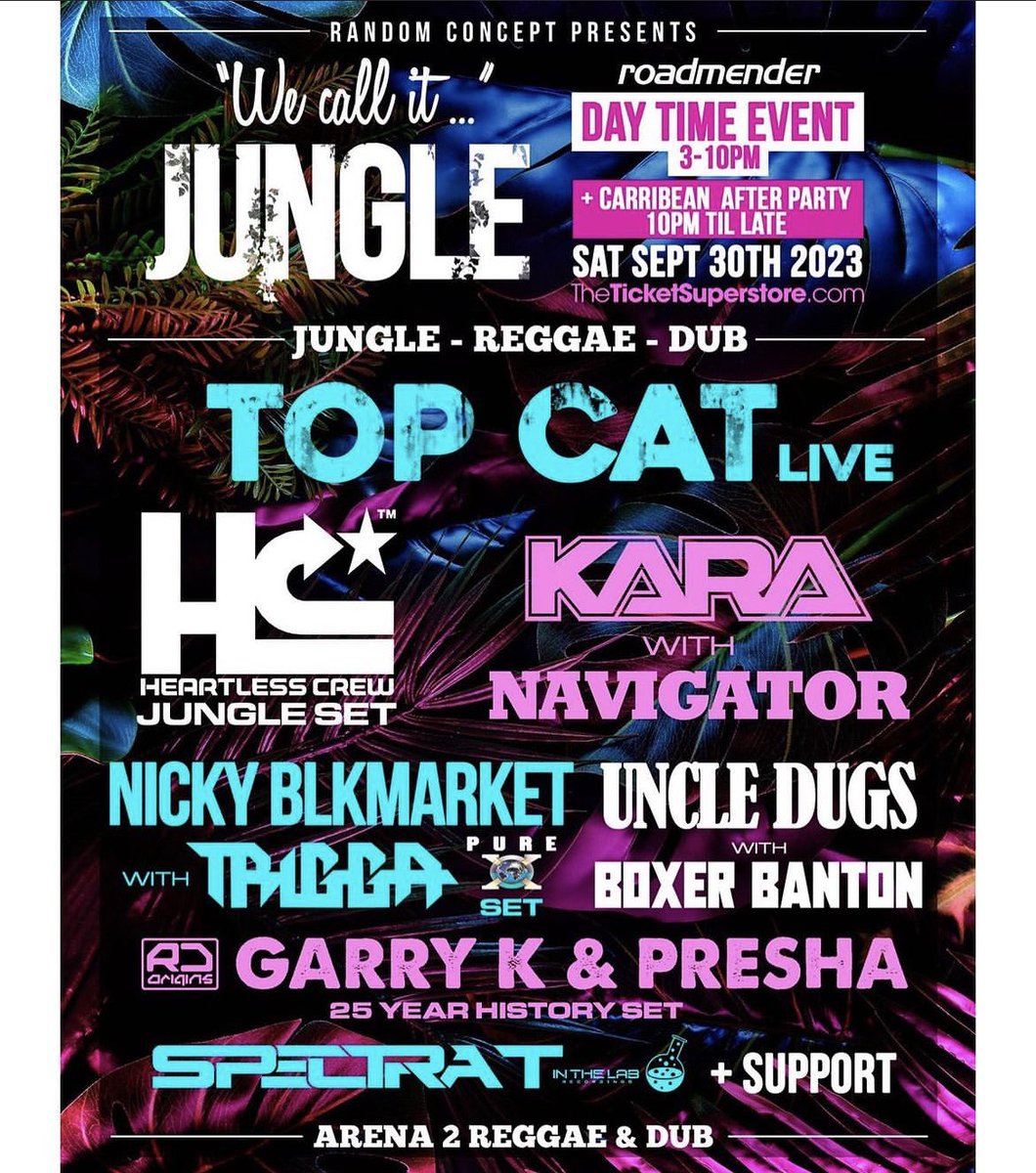 Navi4Real's tweet image. @RANDOMCONCEPTUK 
INCOMING SATURDAY 
DAYTIME RAVING
“We call it Jungle” starring: 
@OriginalTopCat LIVE • 
@NickyBlkMkt #KaraDnB 
@UncleDugs @HeartlessCrew 
@MCPresha @BoxerBanton 
+ more • get tickets below …
👉🏾 shorturl.at/muwzO

#WeCallitJungle
#RandomConcept