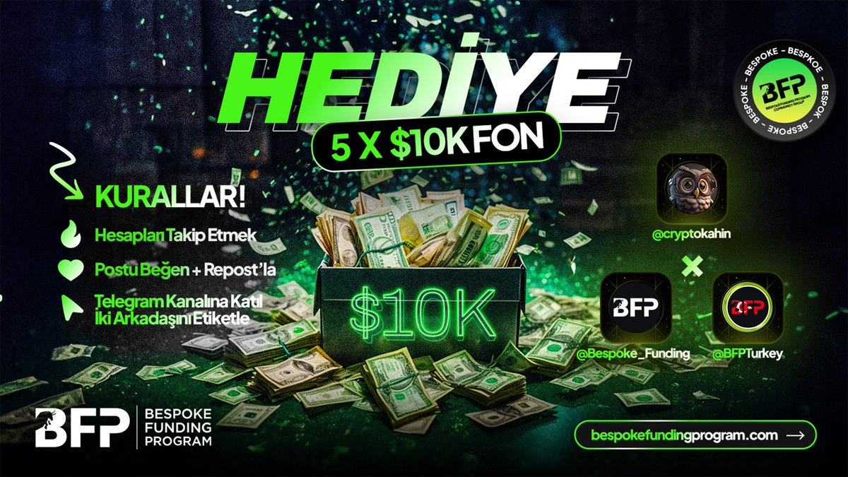 Arkadaşlar HEDİYE olarak toplamda 50.000$ değerinde fon vereceğim.

✅ Toplam 5 kişiye 10.000$

Yapmanız gerekenler;

1️⃣@Bespoke_Funding, <a href="/BFPTurkey/">Bespoke Funding Program Türkiye</a> ve <a href="/cryptokahin/">KAHİN</a> hesaplarını takip et.

2️⃣ Tweeti beğen + Retweet et. 

3️⃣ İki arkadaşını etiketle. 

Kazananlar 48 saat içerisinde