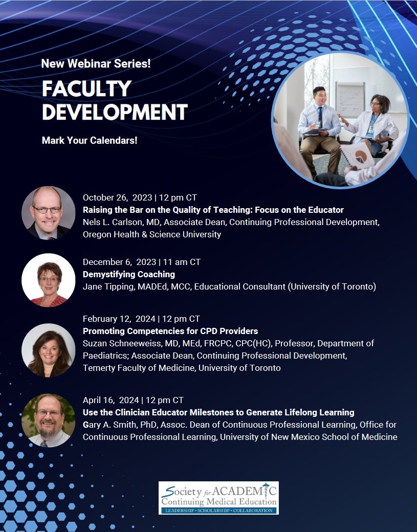 Join us for our new webinar series developed by the Academy of Fellows Faculty Development Committee. Visit our Events page for more info & to register. Registration is FREE for SACME members and $30 for non-members. sacme.org/page-1859734?E… #CME #CPD #MedEd