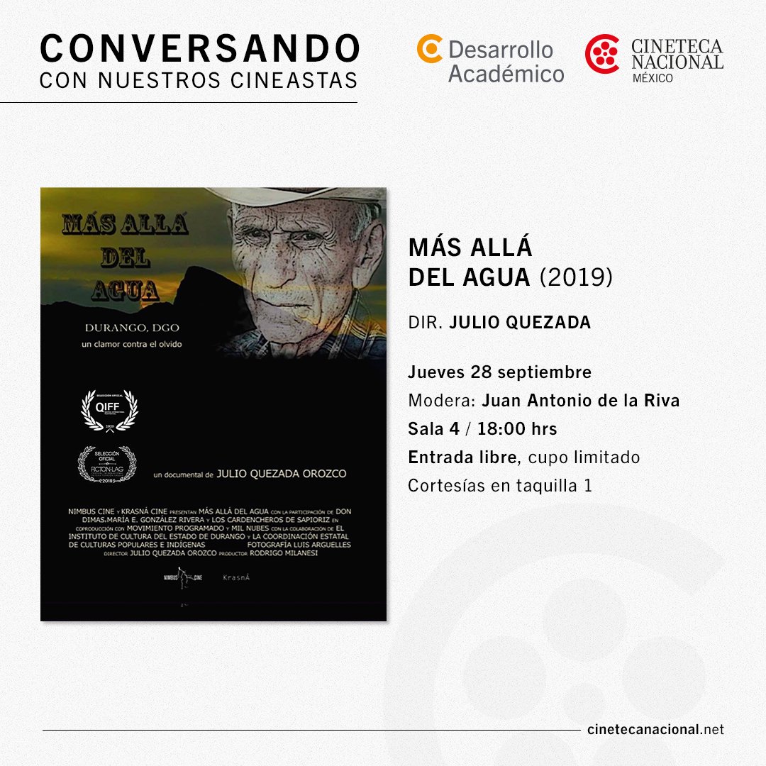 📌HOY te esperamos en la función MÁS ALLÁ DEL AGUA (2019) como parte de la sección Conversando con nuestros cineastas. | 18h
______
Entrada libre | Cortesías en taquilla 1 de 𝐂𝐢𝐧𝐞𝐭𝐞𝐜𝐚 𝐍𝐚𝐜𝐢𝐨𝐧𝐚𝐥 𝐌𝐞́𝐱𝐢𝐜𝐨.