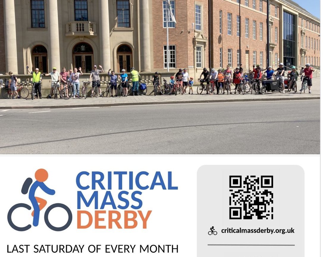 Critical Mass - Derby UK (@cyclederbymass) on Twitter photo Critical Mass Derby is this Saturday 30th Sept. Get on your cycles and join us in reclaiming the streets. Critical Mass is your opportunity to make the bicycle riders the majority and make the car driver the minority. Meet at 14:45 outside the Council House (across from Quad) Critical Mass Derby is this Saturday 30th Sept. Get on your cycles and join us in reclaiming the streets. Critical Mass is your opportunity to make the bicycle riders the majority and make the car driver the minority. Meet at 14:45 outside the Council House (across from Quad)