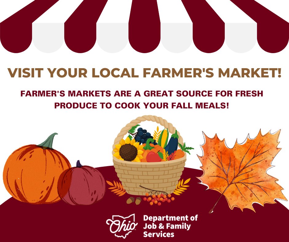 OhioJFS's tweet photo. Even though it's fall, you still have time to shop at most local farmer's markets. Most Ohio farmer’s markets accept SNAP. Visit here to find one near you: https://t.co/VfjDcPixC4
#SNAP #SNAPNutrition #ODJFS https://t.co/Vve9lrAfVA