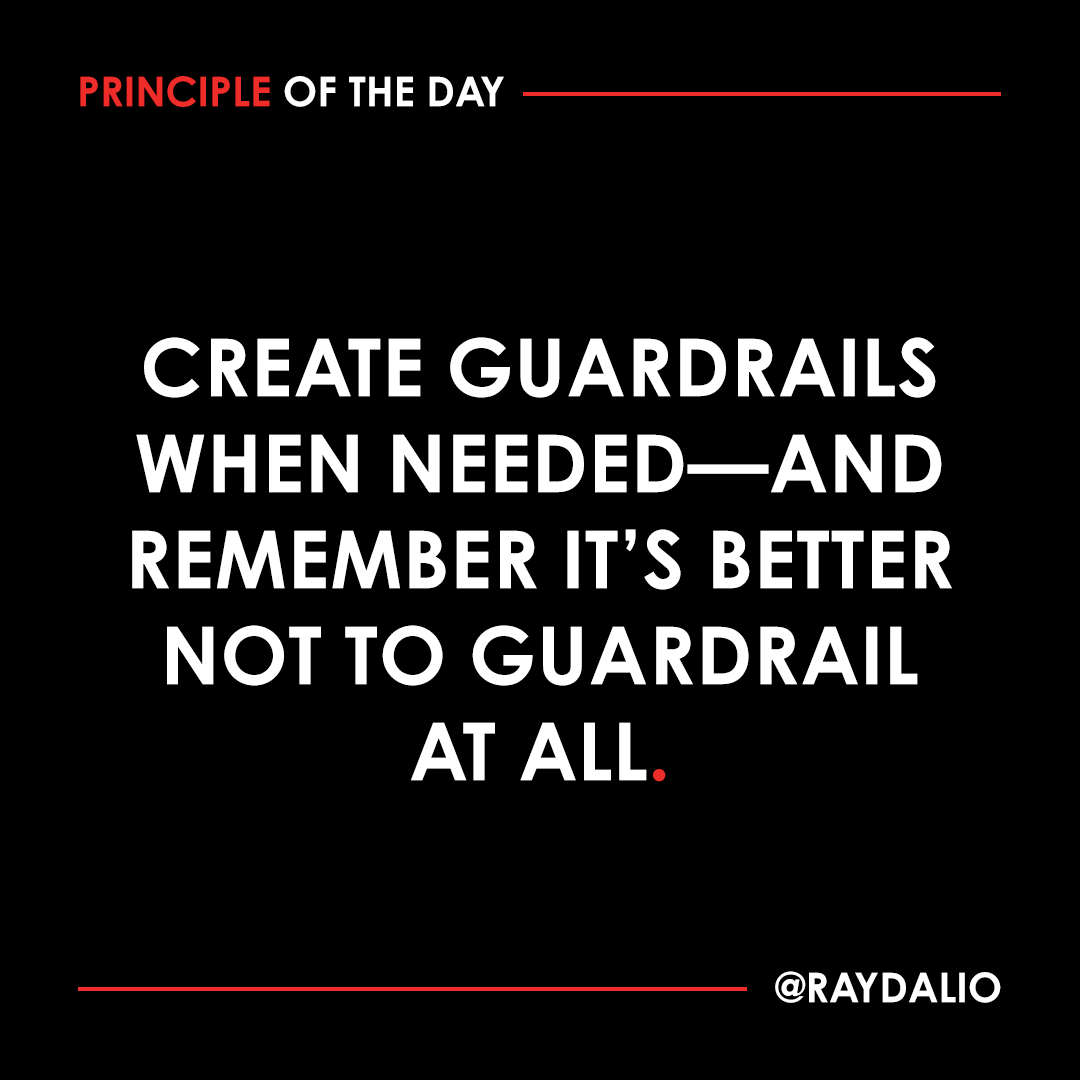RayDalio's tweet image. Even when you find people who are great clicks for your design, there will be times when you&apos;ll want to build guardrails around them. No one is perfect, everyone has strengths and weaknesses, and as hard as you look, you won&apos;t always be able to find everything you want in one…