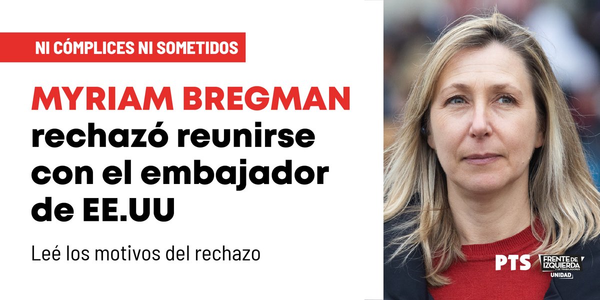 ✊🏼🚩 Ni cómplices ni sometidos. 

La candidata a presidenta por el Frente de Izquierda rechazó la invitación que le hiciera Marc Stanley, a una reunión “para conversar y profundizar nuestras relaciones bilaterales”. 

✍️🏼 Los motivos del rechazo: t.ly/yMd2r