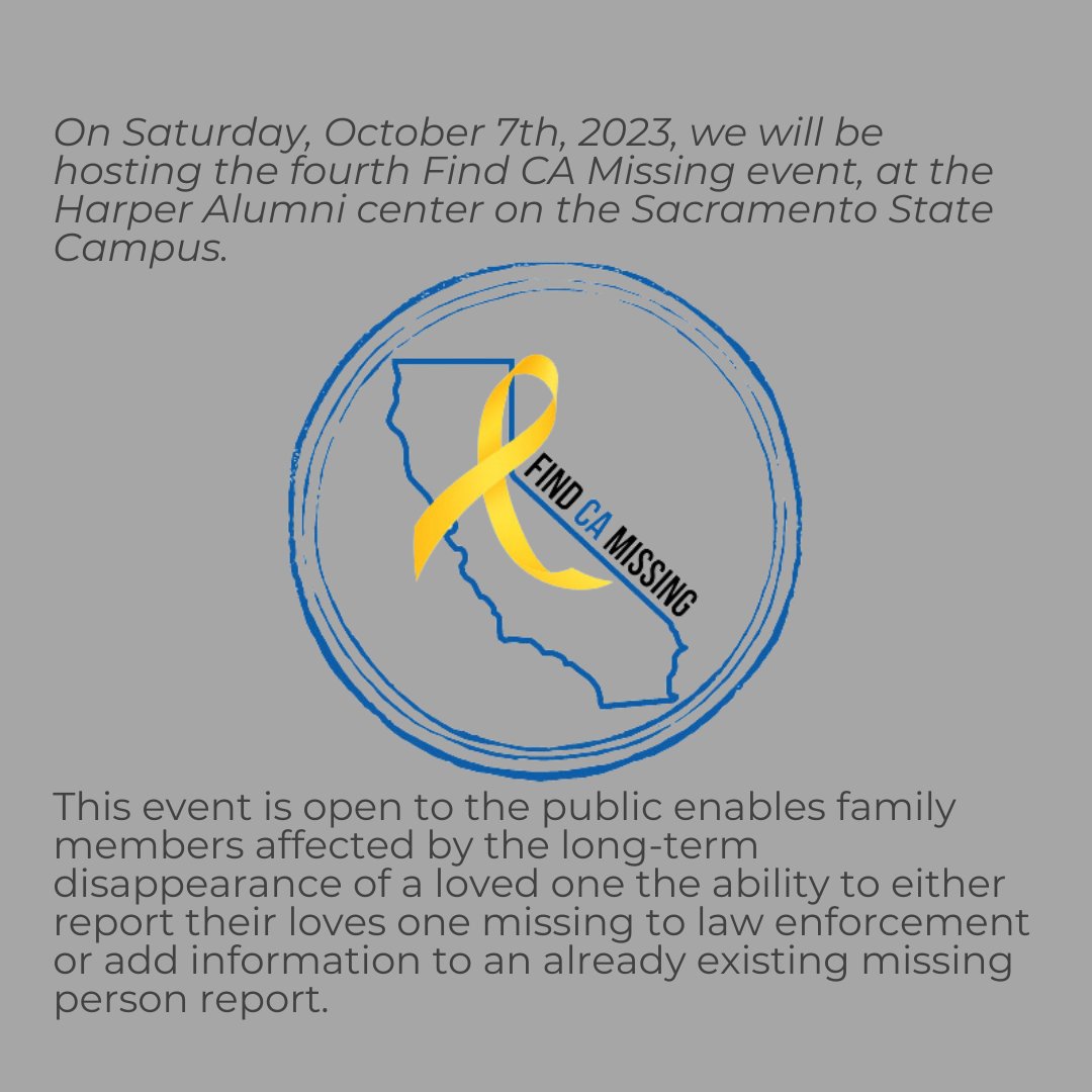 FindCAMissing's tweet photo. Please mark your calendars for October 7th, 2023, as we invite you to join us at the California State University, Harper Alumni Center for the
2023 FIND CA MISSING event. https://t.co/mgkOWnKAt9