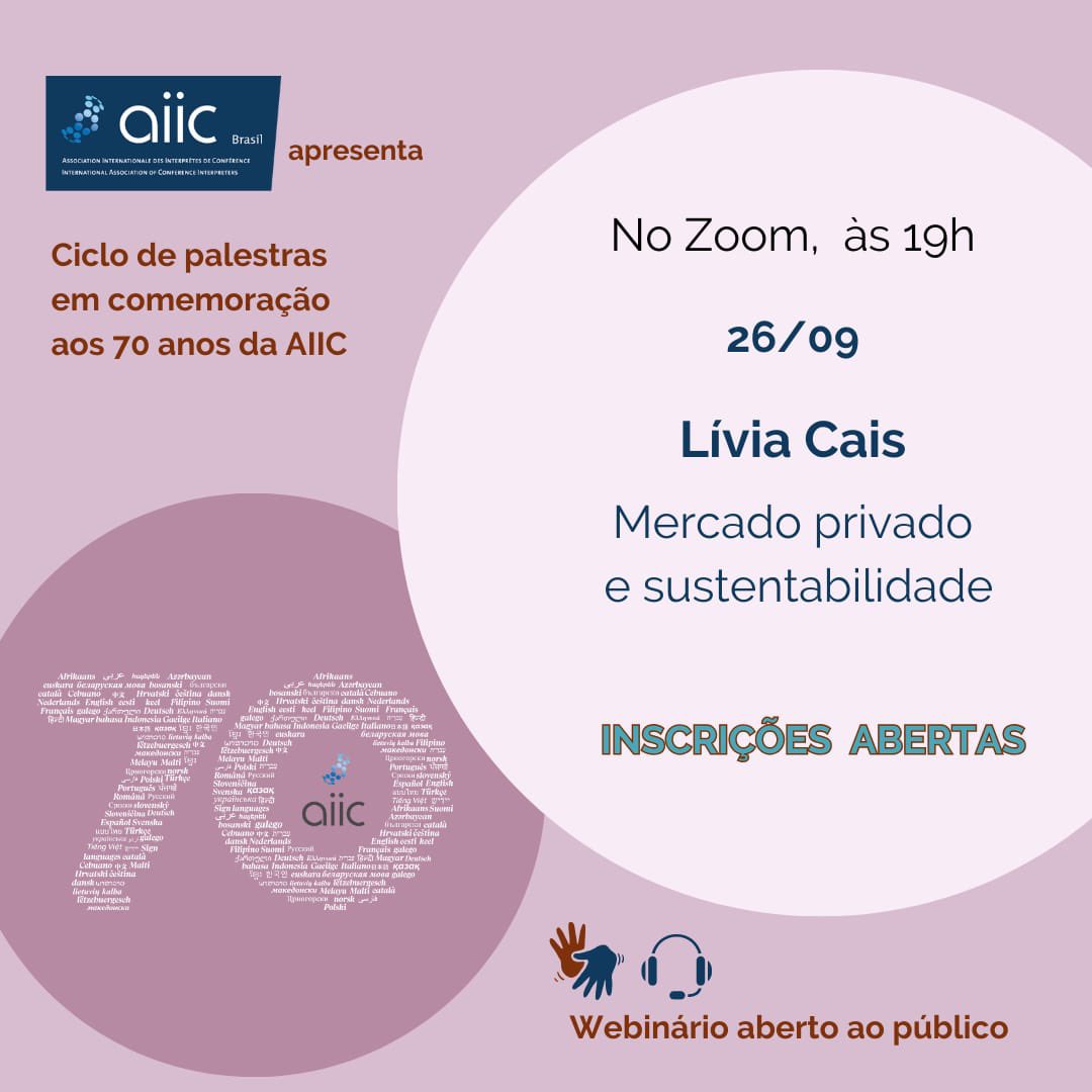 AIIC Brasil's 2nd round of the Series of Talks celebrating AIIC@70, discussing the Private Market and Sustainability with Lívia Cais. Interpretation available Portuguese > English, Spanish and LIBRAS!
#aiicbrasil #aiic #aiic@70