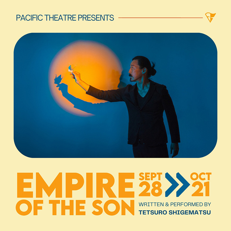 🎭 Come and experience #TetsuroShigematsu's raw one-man show that has touched audiences worldwide. 🌟Tickets in bio🙌 #EmpireOfTheSon #PacificTheatre #VancouverTheatre