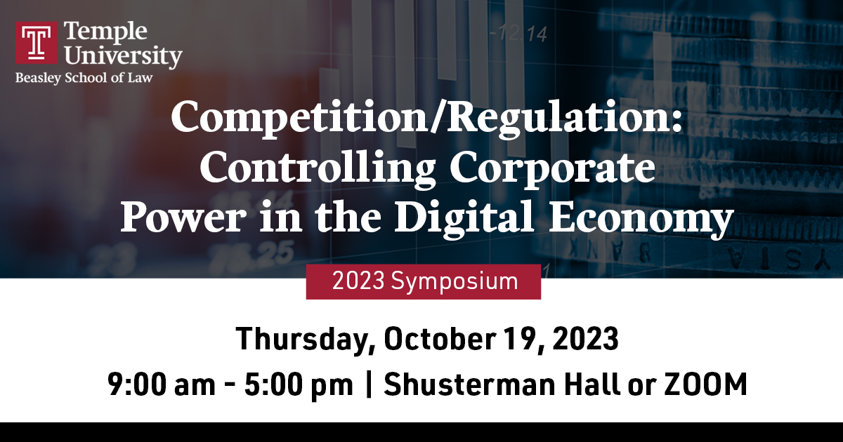 Join Temple Law Review and antitrust experts across the country to discuss the importance of antitrust law, regulation, and administrative agencies in restoring competition. Learn more and register here: templelawreview.org/symposium