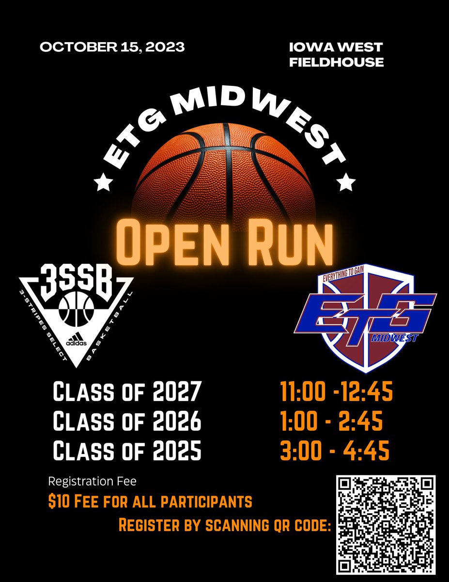 Join the ETG Family for High School Boys OPEN RUNS‼️ 🗓️ Sunday, Oct. 15 📍 Iowa West Fieldhouse See the flyer for times. Use the QR Code to register or the link below. $10/player forms.gle/cwMoiu9kqpfsLR… #EverythingToGain #3SSB