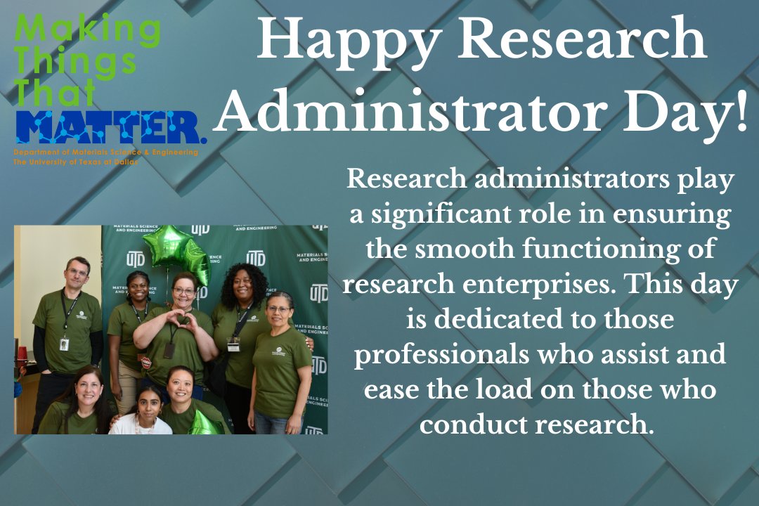 Let’s hear it for our Research Admin’s in MSE! They to the hard work to keep our researchers researching!!!
#MakingThingsThatMatter #UTDMSE #UTDallas #OurPeopleMatter #ResearchAdministratorDay