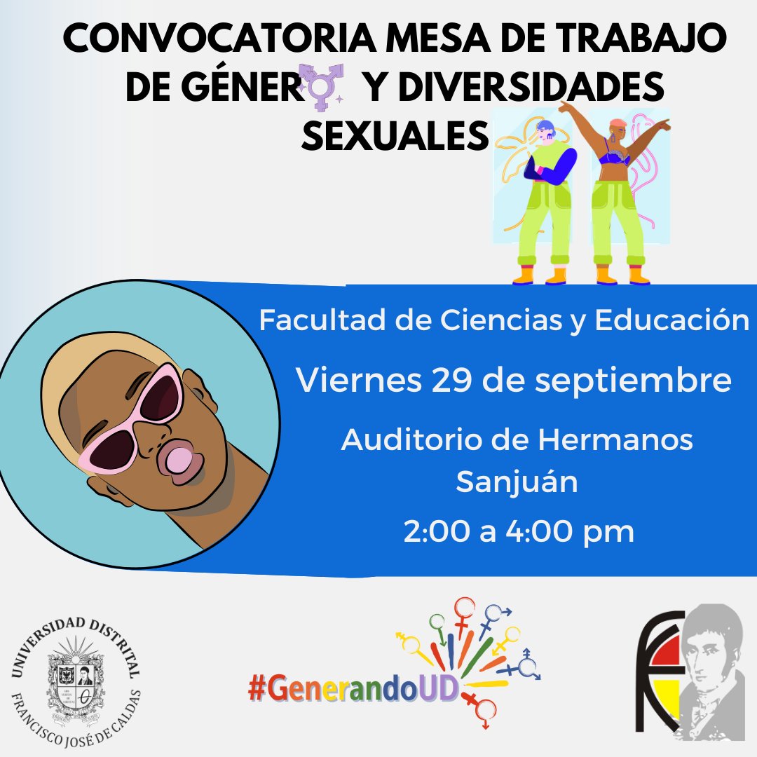 FCEdistrital's tweet photo. Este viernes 29 de septiembre los esperamos en la   Mesa de Trabajo y Diversidades Sexuales en la Facultad de Ciencias y Educación, que se dará a lugar en el auditorio de los Hermanos Sanjuán de 2 pm a 4 pm. https://t.co/CrE8H3lrTD