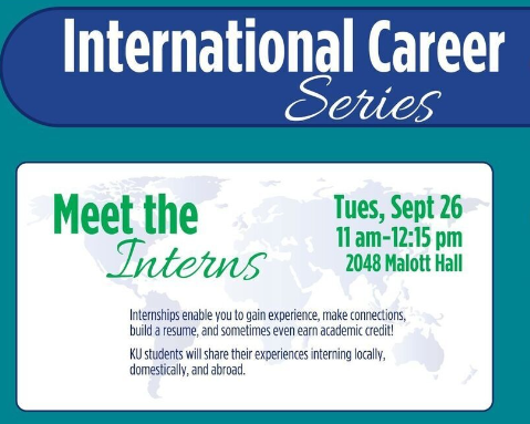 Interested in globally-focused employment? Internships enable you to gain experience, make connections, build a resume, and sometimes even earn academic credit! KU students will share their experiences interning locally, domestically, and abroad.