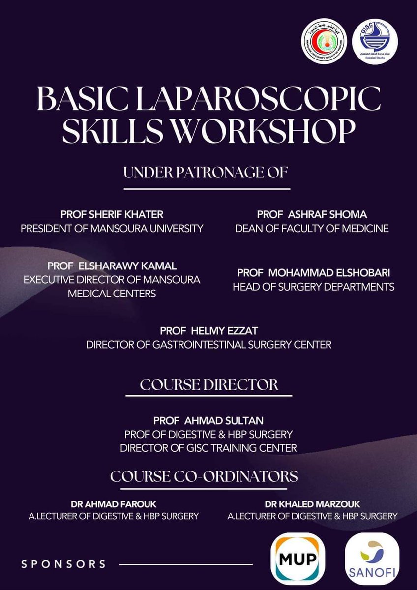 Ahmed_Shehta_eg's tweet image. Basic Laparoscopic Skills Workshop

GastroIntestinal Surgery Center, Mansoura University
24th &amp;amp; 25th September 2023

#GISC
#mansoura_university