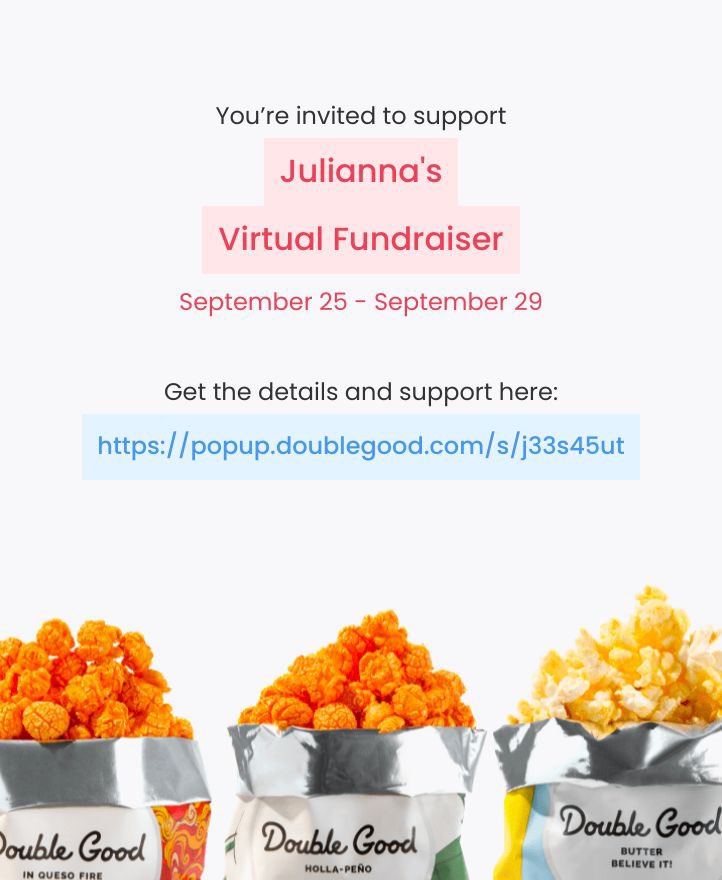 Hi! I’m doing a virtual fundraiser selling Double Good ultra-premium popcorn for 4 days from Monday, Sep 25 - Friday, Sep 29. Get all the details and support here: popup.doublegood.com/s/j33s45u