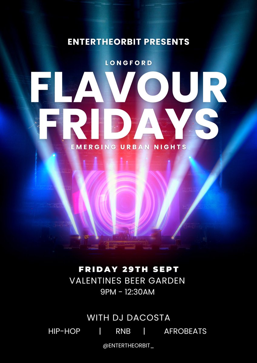 entertheorbit_'s tweet photo. We’re back 😈 

🎤🔥 The newest &amp; hottest urban scene in Longford town! 'Flavour Fridays' by Enter The Orbit is here, and it's bringing you the best of hip-hop, RNB, and Afro music! 🚀🪐

This Friday night, September 29th, at Valentine's Beer Garden 😈✨ #EnterTheOrbit #Longford https://t.co/ODD8l8WACX
