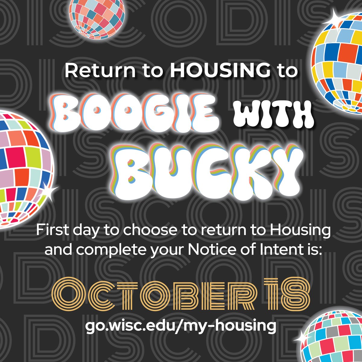 There are many places you could live next year, but have you considered staying in the residence halls? Boogying with Bucky lets you skip the hassles of cooking and cleaning and gets you more academic support and events just for you. zurl.co/vpSU