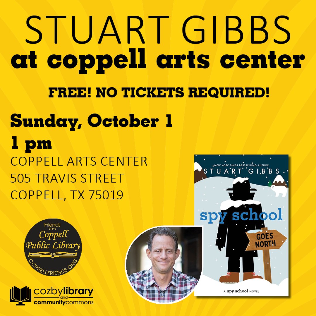 Come see Stuart Gibbs @coppellarts on Sunday, October 1 at 1pm! Stuart Gibbs will talk about his work and answer some questions from the audience. A book signing will follow the presentation. Made possible by the @CoppellFriends. bit.ly/46rjXFs