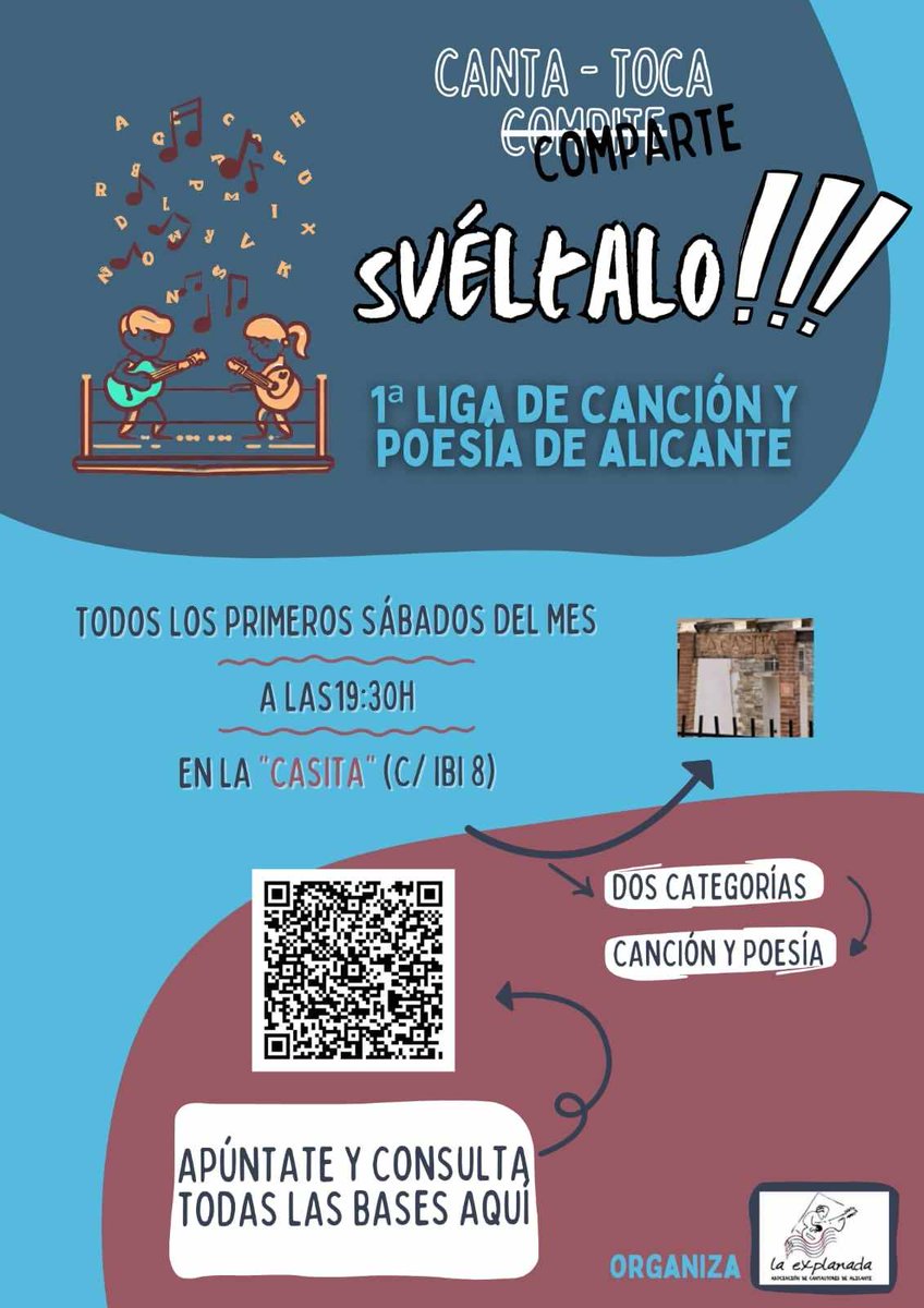 <a href="/La_Explanada/">Asociación de Cantautorxs Alicante - Alacant</a> ha montado un concurso para darle un poco de vidilla a su encuentro de los primeros sábados de mes en La Casita. 

Si tienes un talento musical o poético digno de enseñar, apúntate, disfruta, comparte.. y ¡Suéltalo!

alicantelivemusic.com/sueltalo/