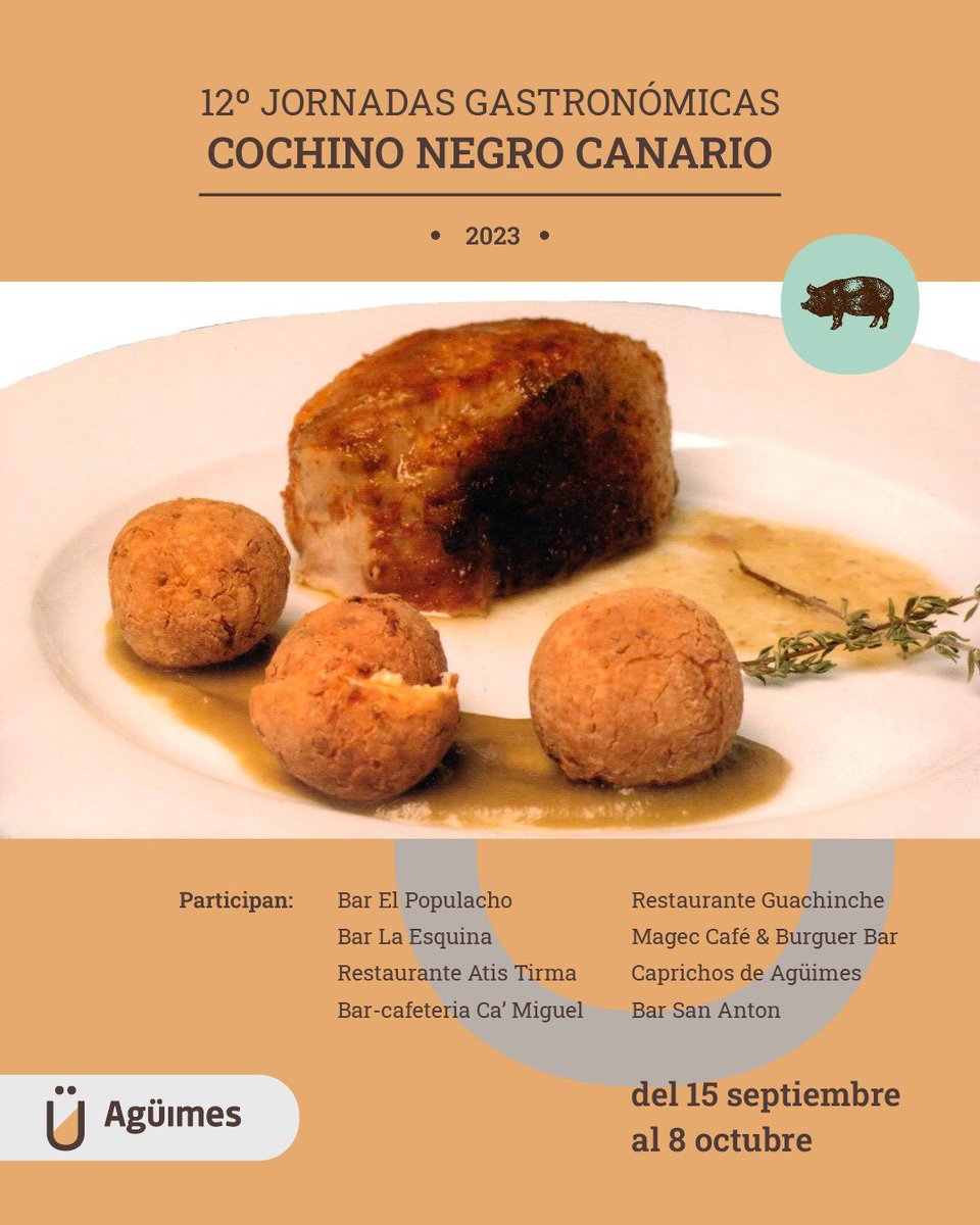 Del 15 de septiembre al 8 de octubre, se celebra en el casco del municipio de Agüimes, la 12ª edición de las jornadas gastronómicas del cochino negro canario, en la que participan ocho establecimientos que incluirán en su carta al menos un plato elaborado con este animal.