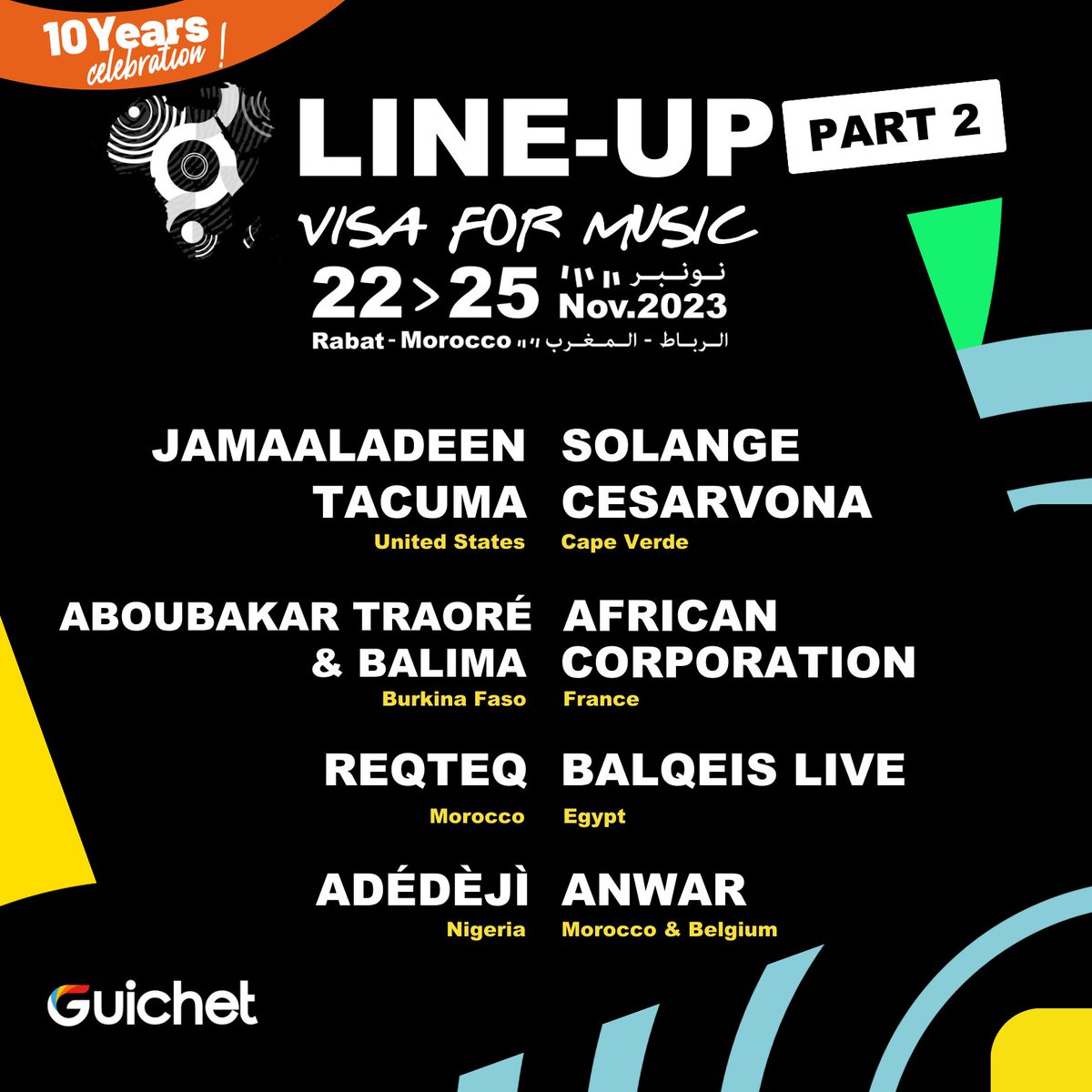 🔥 LINE-UP ALERT PART 2 🔥 : We're so happy to announce the second part of the line-up for this year's edition of Visa For Music; get ready for a colorful set of showcases!  Get your EARLY BIRDS PASS for only 400 MAD (limited quantity) on Guichet ! 
Stay tuned for part 3!