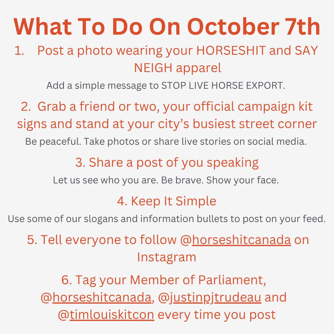 Cricket1963's tweet photo. Join the #HORSESHIT campaign to end live export in Canada. 

Make your voice heard and join the campaign on October 7th! 

Remember to SHARE AND TAG!! 🐴

Go to https://t.co/Wrs62RTx2M for more on how you can help our horses!

#sayneightoliveexports #horseshit #SaveTheDate https://t.co/CXwg5vgttV
