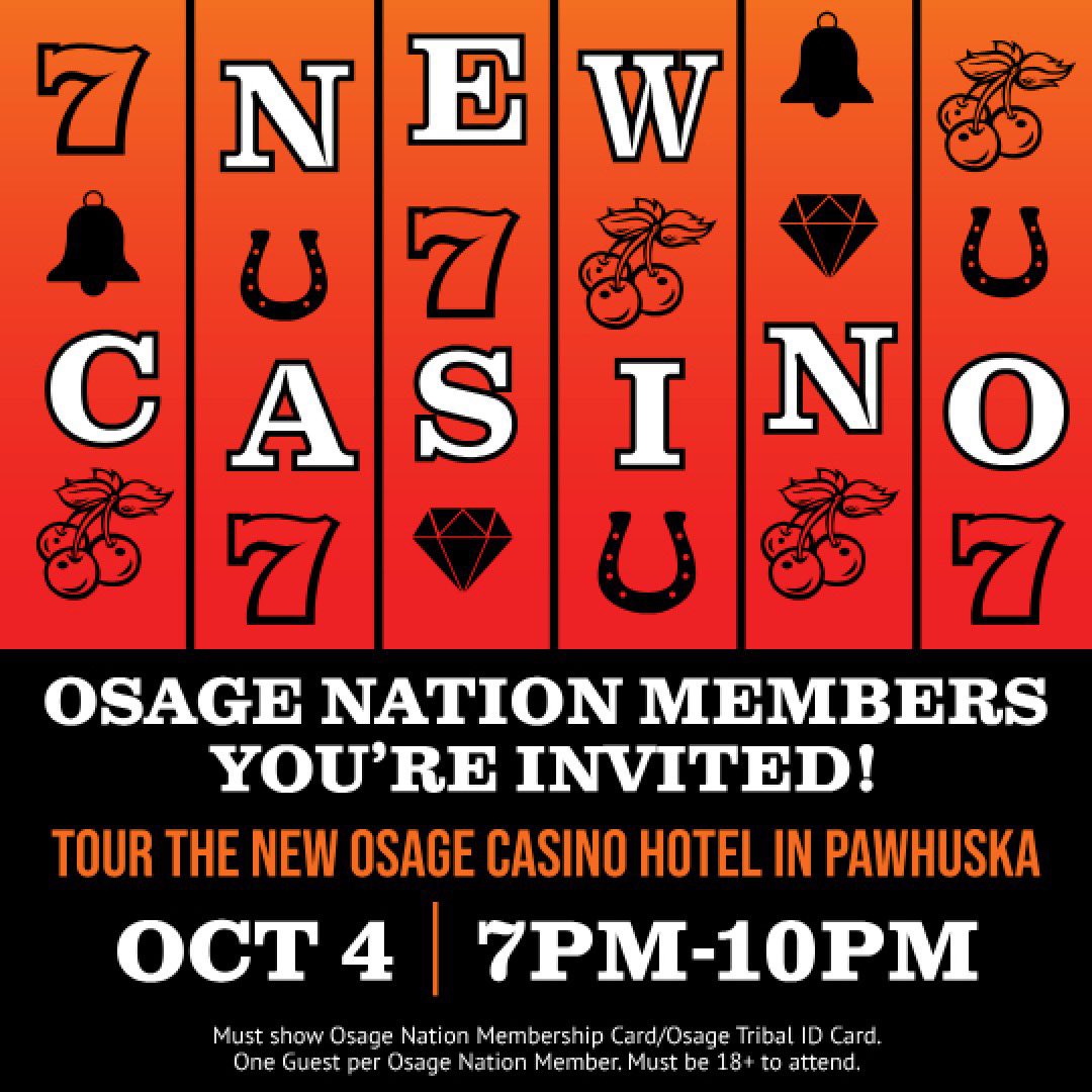 Exciting News for Osage Nation tribal members! 🎉🏨 Get ready for an exclusive sneak peek of the brand-new Osage Casinos and Hotel Pawhuska location from 7 p.m. to 10 p.m. on Wednesday, Oct. 4. It's going to be an unforgettable evening, so save the date and come celebrate!