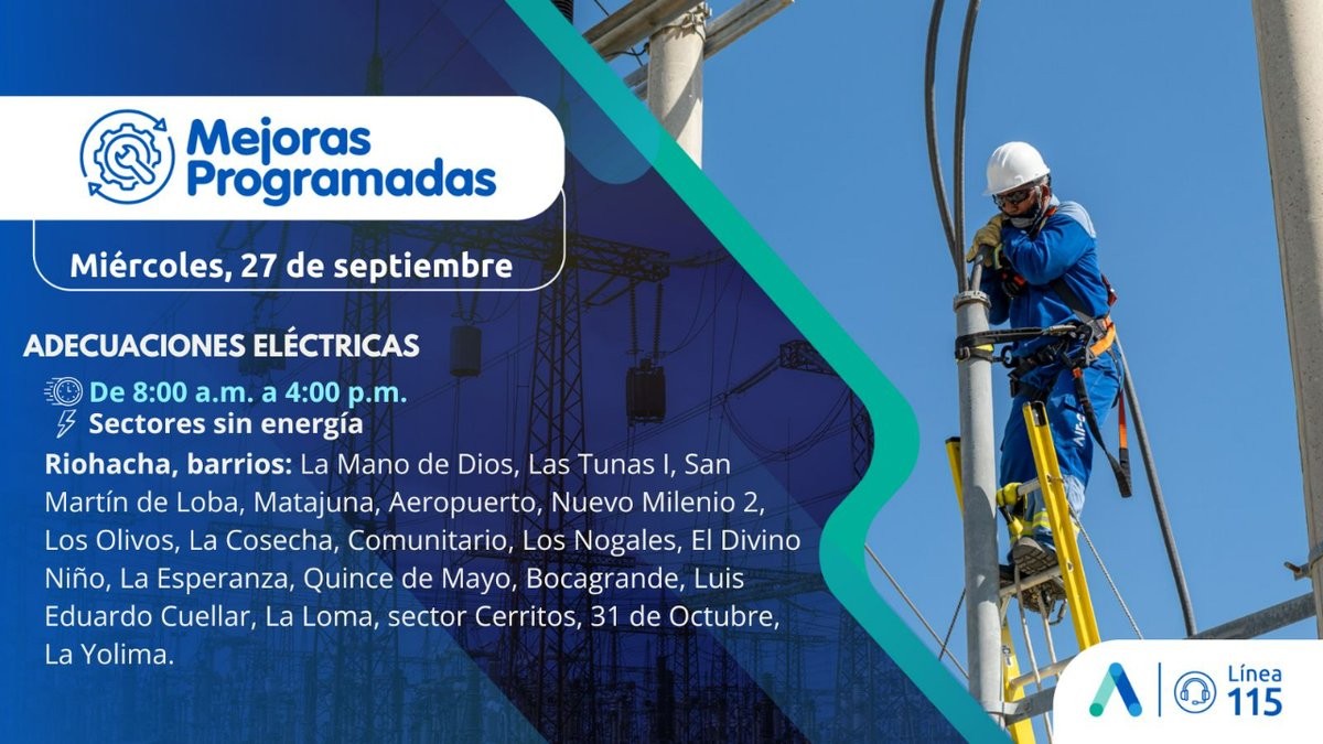 Aire_Energia's tweet photo. #MejorasProgramadas en #LaGuajira🌀 Este miércoles 27 de septiembre, trabajos programados en el Circuito Riohacha 5. Invitamos a nuestros usuarios consultar en su factura de energía, en el ítem calidad del servicio, el circuito al que pertenecen ⬇️ https://t.co/FCTvfdx1do