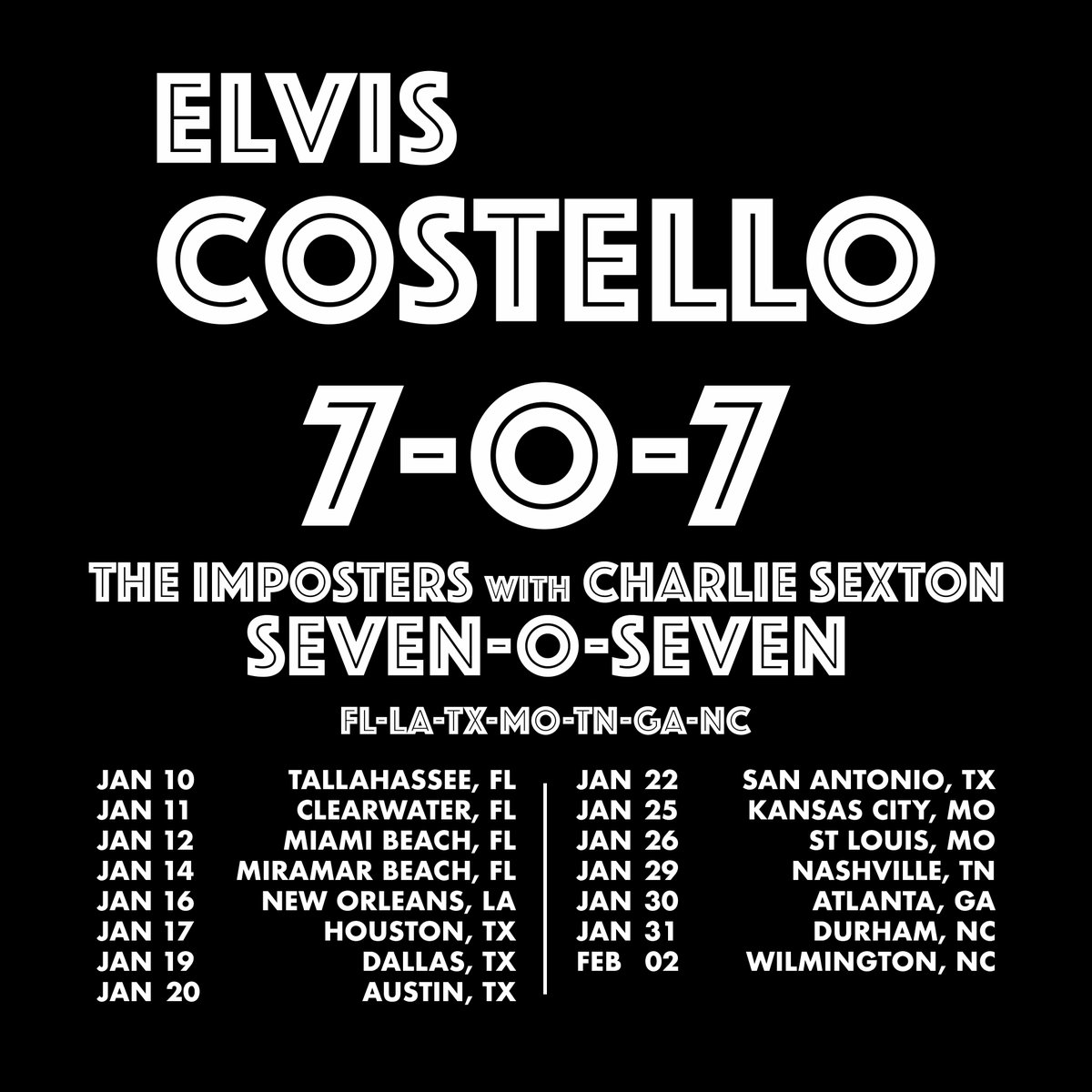 ElvisCostello's tweet photo. Elvis Costello &amp; The Imposters with Charlie Sexton will embark on the 7-0-7 Tour through the Southeast in January 2024! Artist Presale starts tomorrow at 10AM Local  General Onsale this Friday Join the mailing list to get access to the artist pre-sale: https://t.co/dpoOsmObZX https://t.co/tQwbUxaqNR