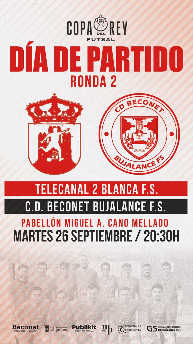 bujalancefs's tweet photo. 🔴🔴 HOY JUGAMOS 🔴🔴

Para traer una eliminatoria en nuestro campo, antes hay que ganar en Murcia

📅 26/09/2023
⏰ 20:30 H
🆚 @BlancaFS4 
🏆 #CopaDelRey - 2ª Ronda
🏟️ Pabellón Miguel Angel Cano Mellado (Blanca, Murcia)
📺 https://t.co/HuiwtjmVar

#VamosBujalance #TodoAlRojo https://t.co/98i1CZNeVN