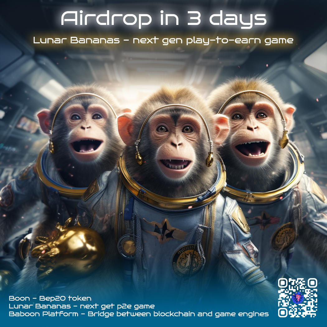 🚀 BABOON NEWS! 🚀

Be ready for an epic adventure with our BOON token! 🎮 Try out our game just in 3 DAYS.

1. Visit our website and click the button 'register to the airdrop'  🔑 [baboon.bio]
2. Be ready, as just in 2 DAYS [1 day before airdrop] we will release