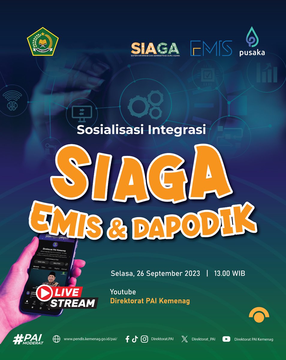 direktorat_pai's tweet photo. Sosialisasi Integrasi SIAGA dengan EMIS dan Dapodik
_
Selasa, 26 September 2023 | 13.00 WIB
_
Live YouTube Direktorat PAI Kemenag
#kerukunanumatuntukindonesiahebat #paimoderat #moderasiberagama https://t.co/CLfQ9i38f9