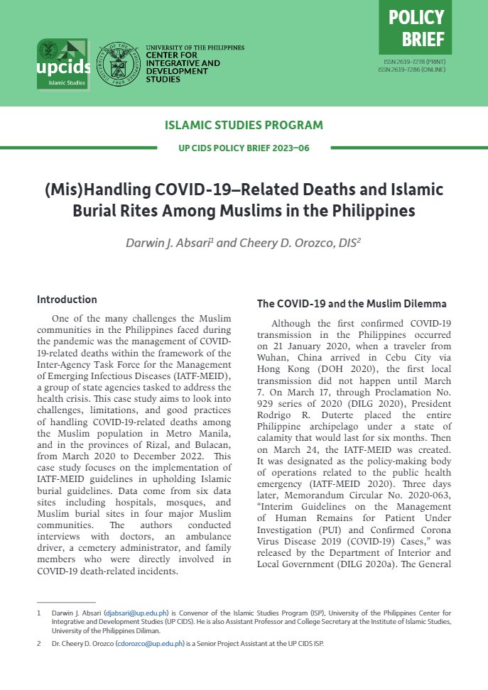 Muslims who died of COVID-19 were denied their rights to be buried in accordance with Islamic practice. Explore this issue in this free policy brief:  cids.up.edu.ph/download/misha…