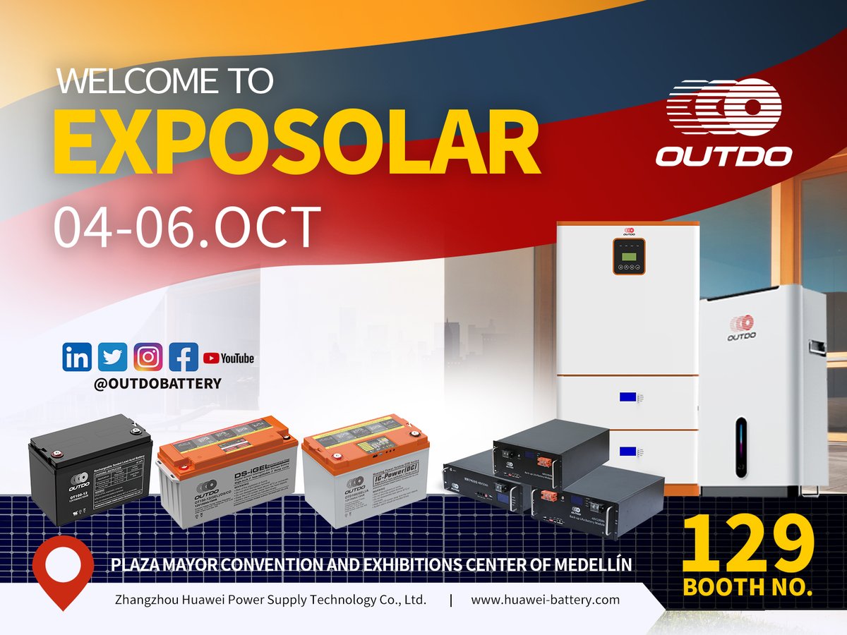 OUTDOBATTERY's tweet photo. 7⃣-day countdown to☀️ExpoSolar Colombia!
Don't miss our exhibit at booth No.129!
🇨🇴Medellin Convention Centre
🗓️4-6th October
Engage with OUTDO BATTERY to discuss your specific requirements!

#outdobattery #ups #electronicsfair #battery #upsbattery  #energy #power #solar #storage https://t.co/FT4dq3q1d3