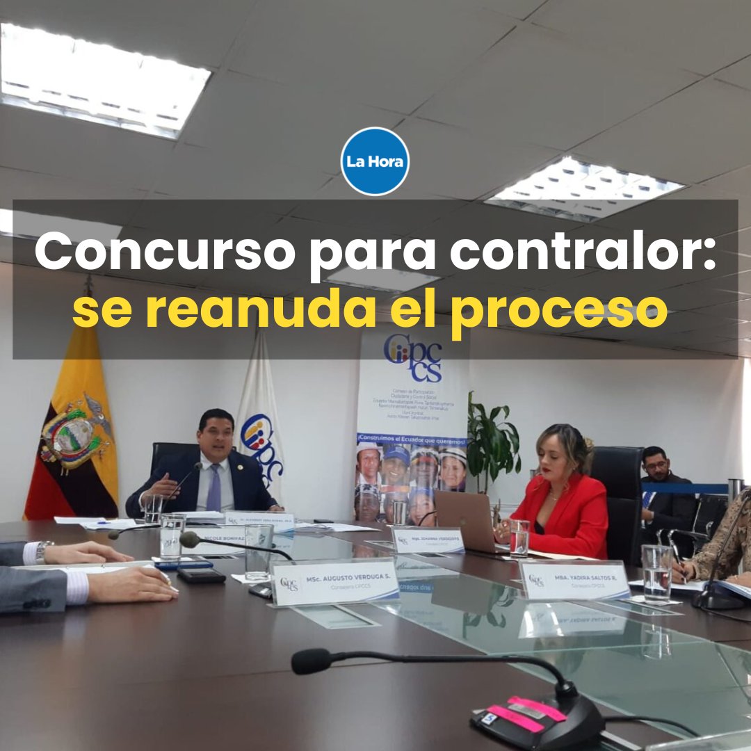 lahoraecuador's tweet photo. Un juez revocó la acción para que el Consejo de Participación suspenda el concurso para designar al nuevo Contralor General del Estado. El concurso volverá a la etapa donde los aspirantes deberán rendir un examen escrito. 🤔 Conoce los detalles 👉🏻 https://t.co/w6Js5XmGpi https://t.co/OZVMaQickV