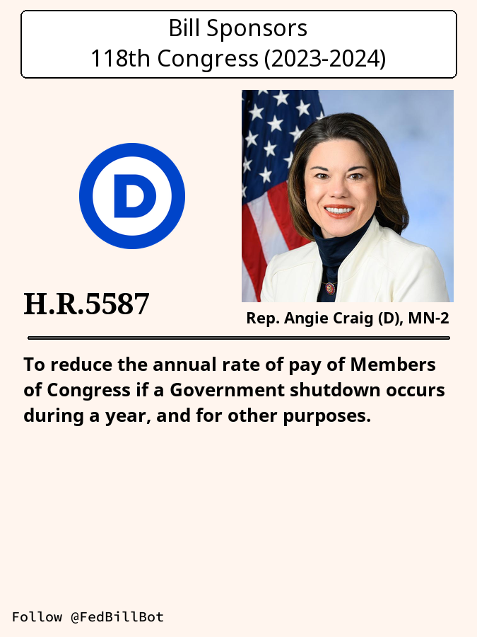 FedBillBot's tweet photo. H.R.5587
My Constituents Cannot Afford Rebellious Tantrums, Handle Yo...
SPONSOR: @RepAngieCraig @AngieCraigMN
№ CO-SPONSORS: 0
STATUS: Introduced
LATEST ACTION: House floor - 2023-09-20 Referred to the Committee on ...
#HR5587
https://t.co/FyLrGJnd94 https://t.co/rAjNrijaTz