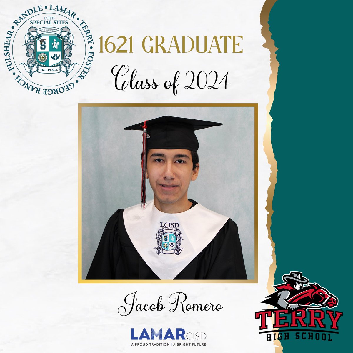 lcisd_specials's tweet photo. 🎓 Special Sites is thrilled to congratulate Jacob Romero on being a confirmed graduate of Terry High School. Your hard work &amp; determination at 1621 Place, LCISD’s ONLY School of Choice, have paid off, making you an official LCISD Graduate! Best wishes on this new journey! https://t.co/aHs6UfSpyg