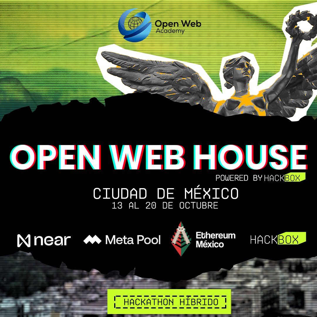 😎El #OpenWebHouse está de vuelta, ahora en #CDMX en <a href="/ethereum_mexico/">Ethereum Mexico 🇲🇽</a> 2023🚀

¿Lo mejor? Tenemos un modelo híbrido gracias a la colaboración con <a href="/NEARDevHub/">NEAR DevHub</a>. ¡Hackea virtual y pitchea en persona!
 
📅13 al 20 de octubre de 2023. 
📝¡Regístrate ya mismo!👇
ow.academy/house/