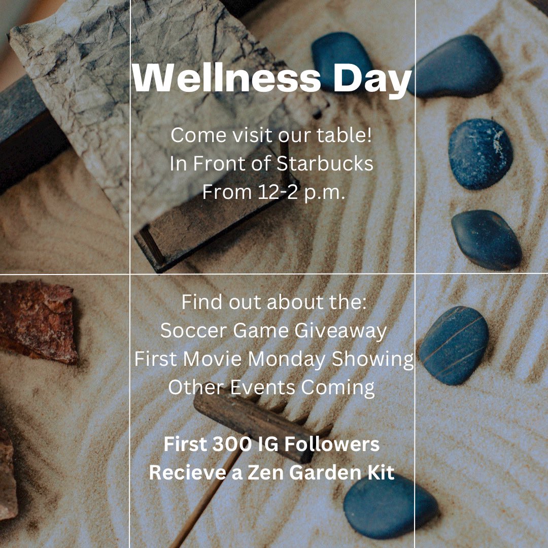 On the Wellness Day (9/27), we’re going to be tabling 12-2 on West Pine to talk to y’all about our upcoming events. The first 300 people to come talk to us and show us that they’re following us on Instagram get a FREE zen garden!