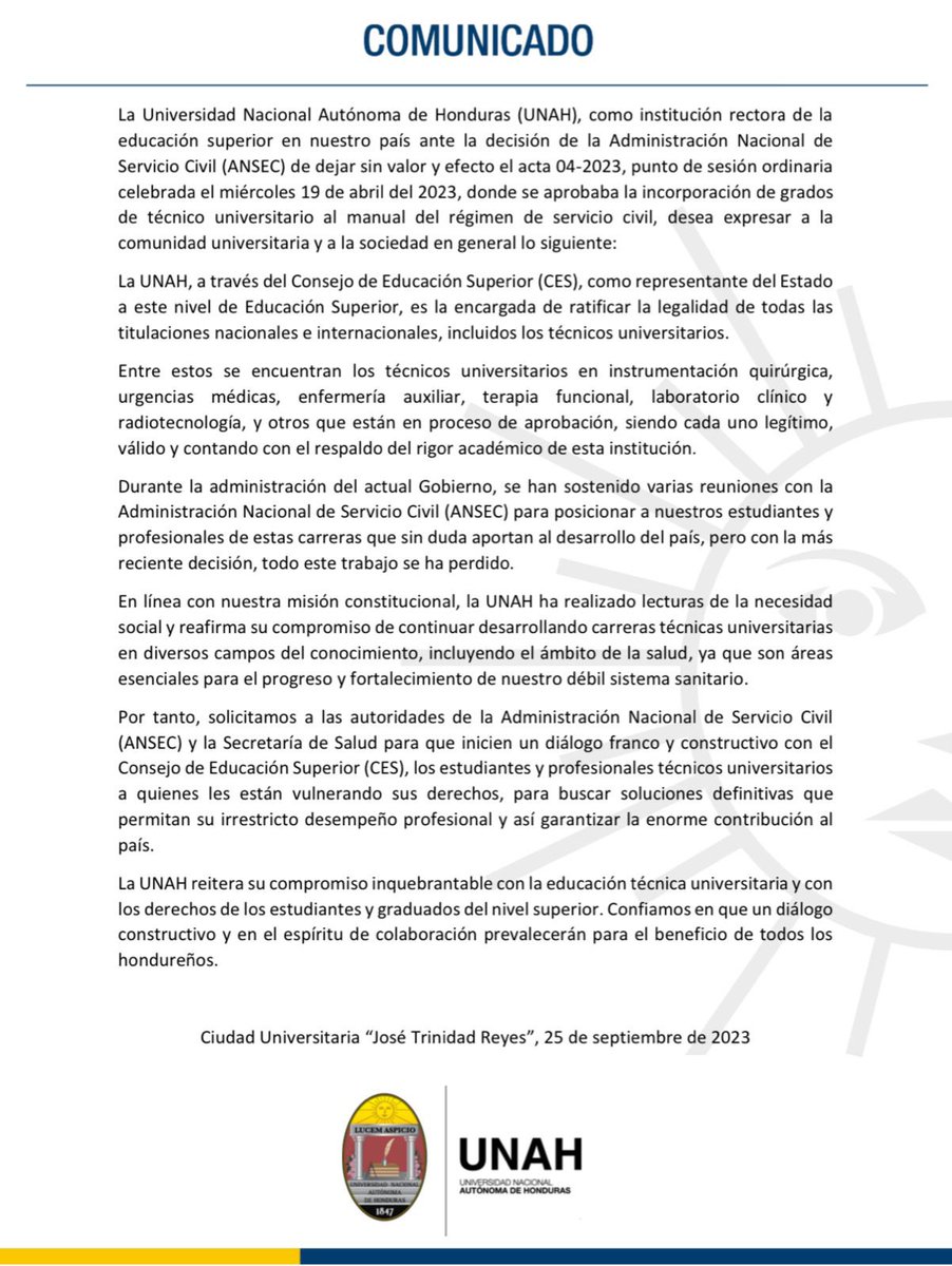 Los técnicos universitarios son una instancia indispensable para el desarrollo de Honduras.

Las exigencias de los estudiantes y profesionales son justas y por eso estamos respaldándolos, por un diálogo constructivo que permita llegar a soluciones definitivas en pro del país.
