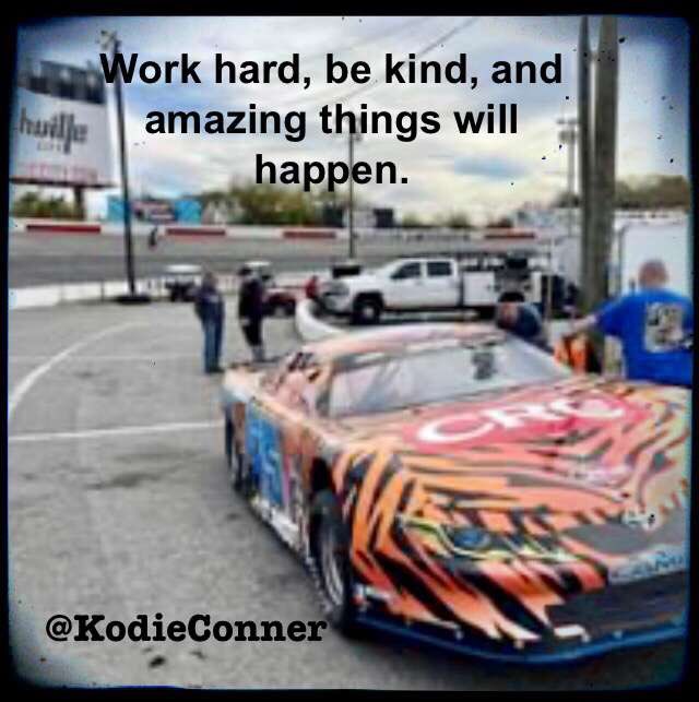 Do your thing and be kind. 
.
.
.
#tigerman #kodieconner #kodieconnerracing #quotes #racecar #life #owner #driver #racer #thankful #marketing #partners #crcauto #fkrodends #redlineoil #fastmetalsunglasses #supremeenergydrinks #mydream #myteam #mylife #myjourney