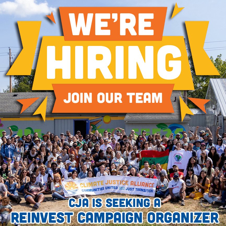 Climate Justice Alliance is seeking a Reinvest Campaign Organizer to advance our campaign to  build the new and shift resources toward a Just Transition. 

For more information and to apply, visit ClimateJusticeAlliance.org/jobs