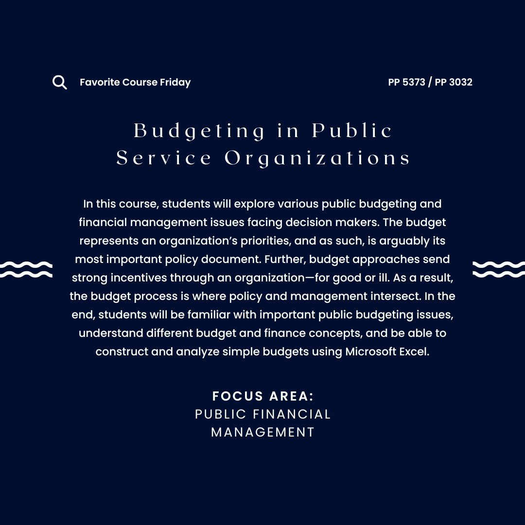 UConnSPP's tweet photo. On this edition of #FavoriteCourseFriday we feature "Budgeting in Public Service Organizations” Learn more about PP 5373 / PP 3032 and other #UConnSPP spring electives on our website https://t.co/g9qrviut8v https://t.co/CNsSUYbvsM