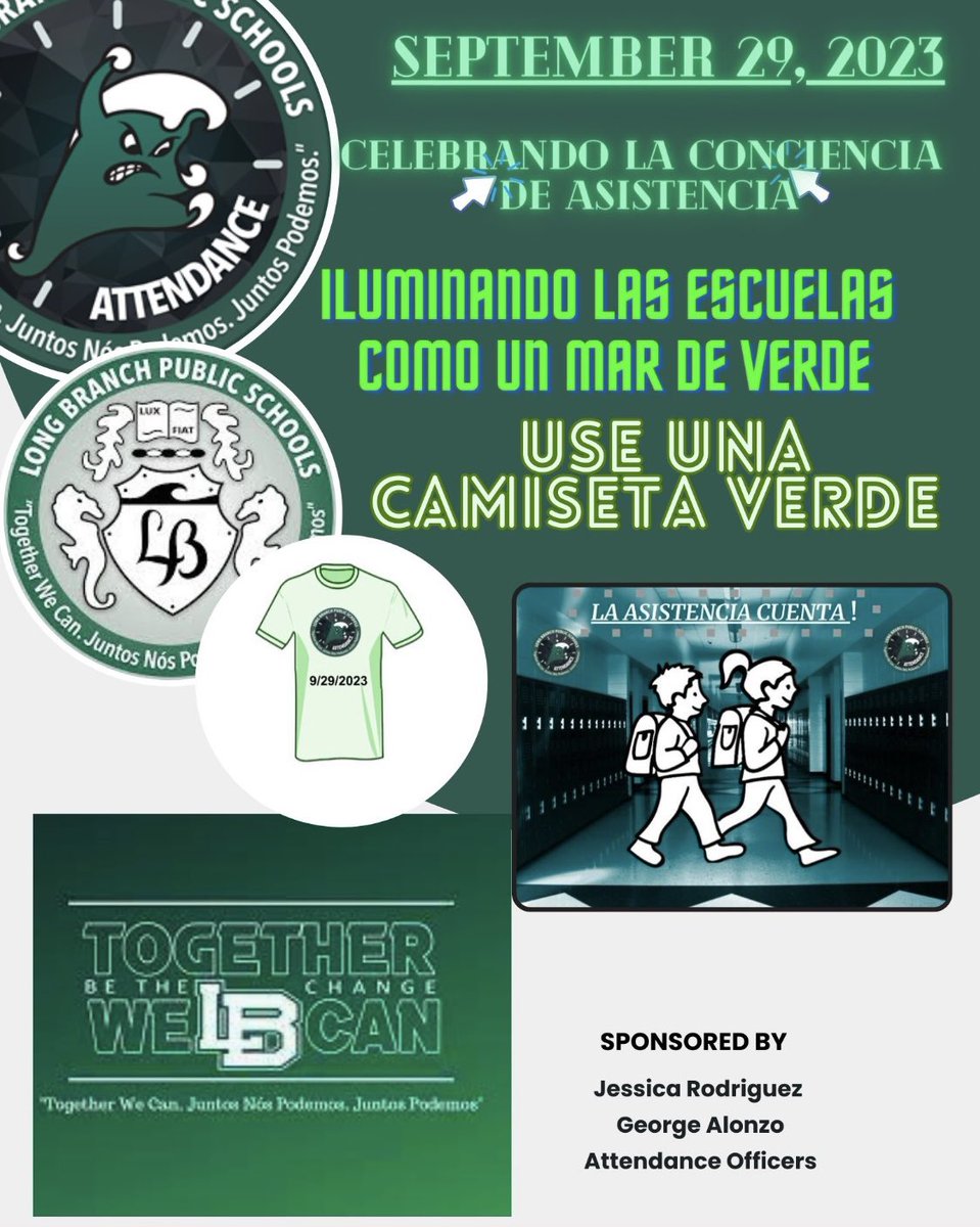 The Long Branch School District will be celebrating Attendance Awareness on September 29, 2023. Let’s light up the District in A Sea of Green🌊💚<a href="/LBpublicschools/">Long Branch Public Schools</a> <a href="/mfornicola1/">Marissa Fornicola</a> <a href="/lbpsdei/">LBPS: Office of DEI</a> <a href="/MrEItzolLBPS/">Emmanuel Itzol</a>