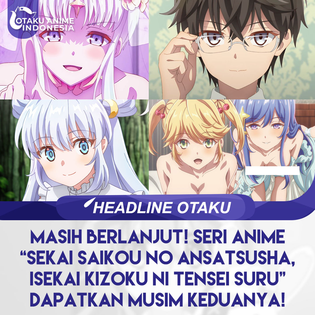 Otaku Anime Indonesia on X: Ara~ ⁣ Anime : Sekai Saikou no