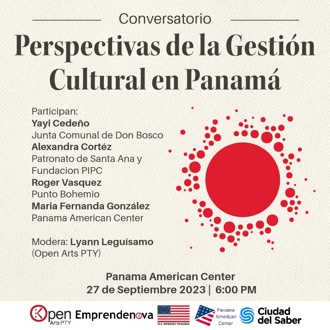 OpenArtspty's tweet photo. #GestionCultural te esperamos el miércoles 27 de septiembre donde estaremos conversando con #gestoresculturales sobre las realidades, retos y oportunidades en Panamá. 

📍Panama American Center 
RSVP: https://t.co/aVl3BmTaYy https://t.co/B0A3rBXlfa