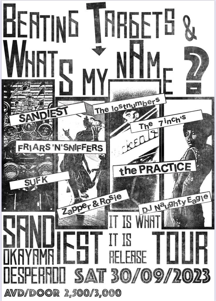 nobyson's tweet photo. The lostnumbers/FRIARS'N'SNIFFERS W NAME presents👊
9/30（sat）
@Okayama Desperado
『Beating Target'n'Whats My Name？』
SANDIEST NEW ALBUM「It is What it is」release tour in OKAYAMA

SUFK
Zapper&amp;Rossie
The 7inch's
the PRACTICE（FUK）
FRIARS'N'SNIFFERS
The lostnumbers
SANDIEST https://t.co/Ce0bSpMEaq