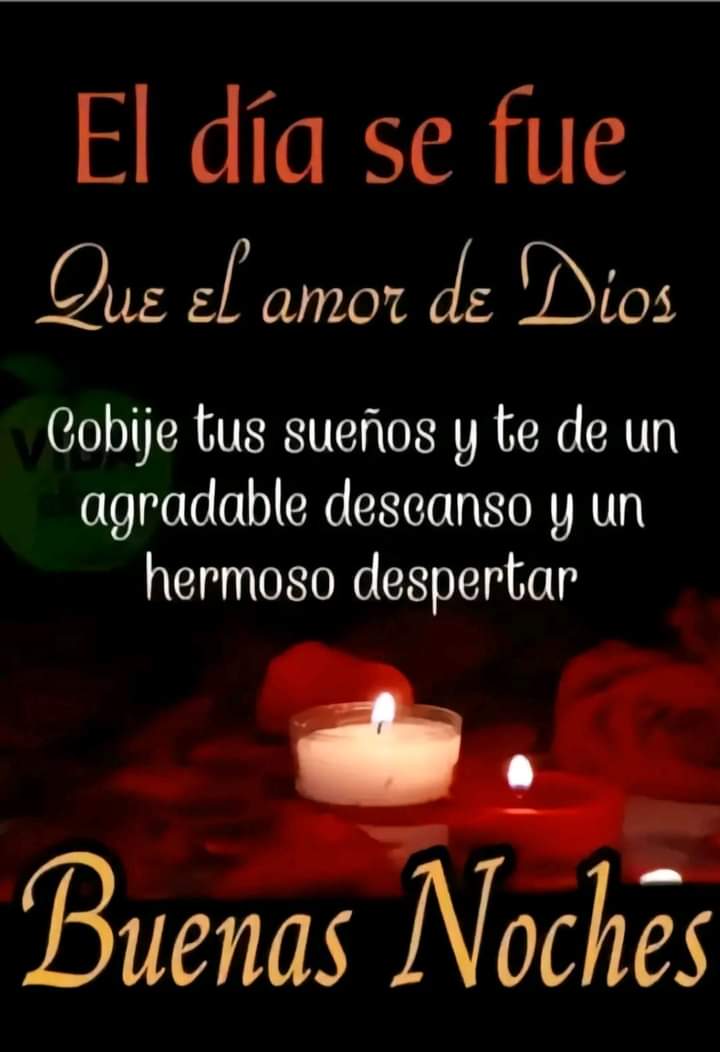Buenas noches 🥱😴💤
Bendecido descanso 🙏