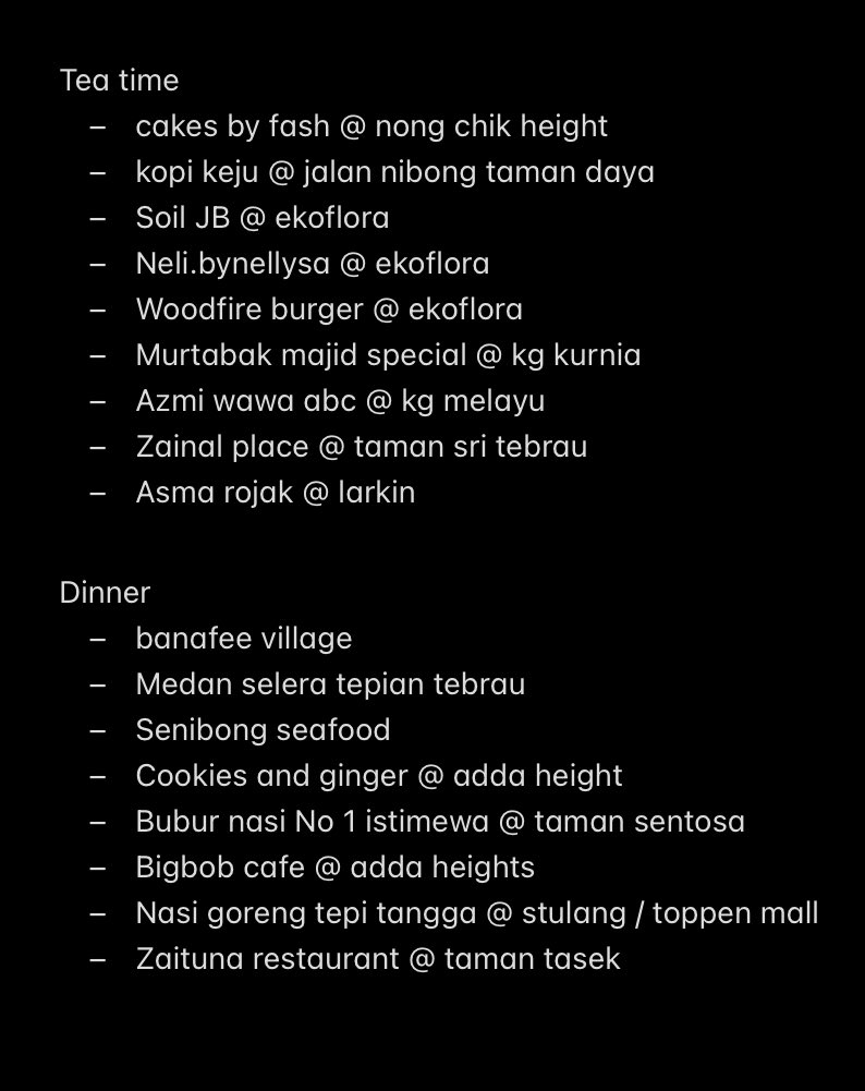 dearsln's tweet photo. Ni i penah buat list utk orang yg nak foodhunting dekat jb. https://t.co/7mtueQheb3